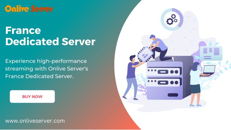 France Dedicated Server